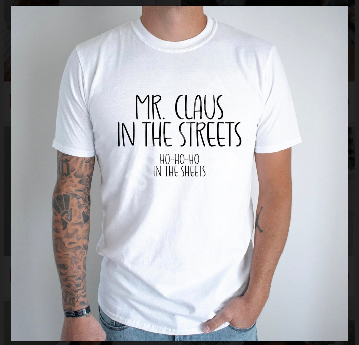 Mr. Claus in the Streets Shirt