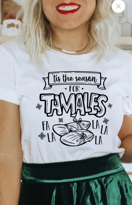 Tamales Shirt