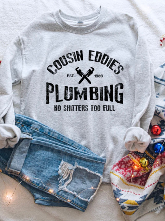 Cousin Eddie's Plumbing Crewneck