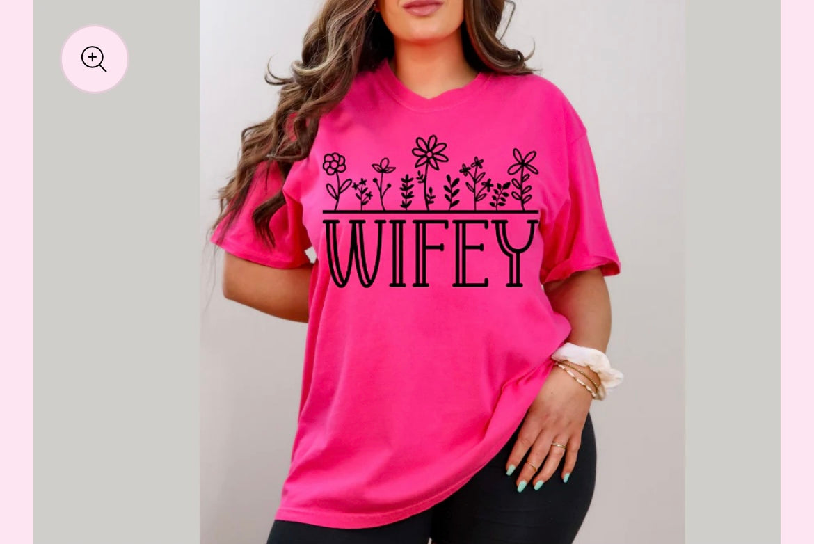 Wifey Shirt